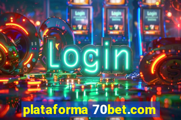 plataforma 70bet.com